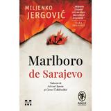 Marlboro de Sarajevo - Miljenko Jergovic, editura Pandora