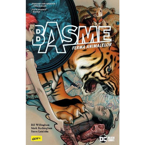 Basme Vol.2: Ferma animalelor - Bill Willingham, Steve Leialoha, Marck Buckingham, editura Grupul Editorial Art