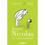 Micutul Nicolas are niste probleme - Rene Goscinny, editura Grupul Editorial Art