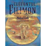 Elefantul Filimon - Michael Ende