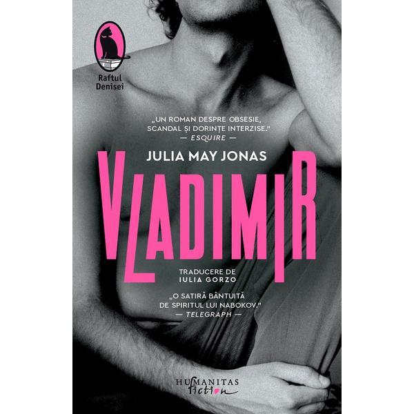 Vladimir - Julia May Jonas, editura Humanitas