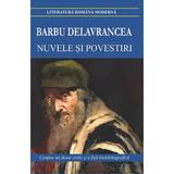 Nuvele si povestiri - Barbu Delavrancea, editura Cartex