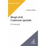 Drept civil. Contracte speciale. 311 intrebari grila - Simona Gutiu, editura C.h. Beck