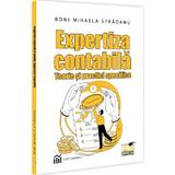 Expertiza contabila. Teorie si practici specifice - Boni Mihaela Straoanu