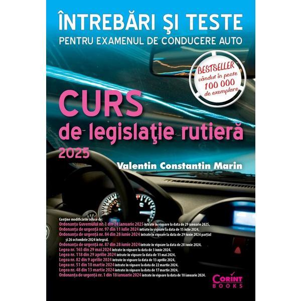 Curs de legislatie rutiera 2025. Intrebari si teste - Valentin Constantin Marin, editura Corint