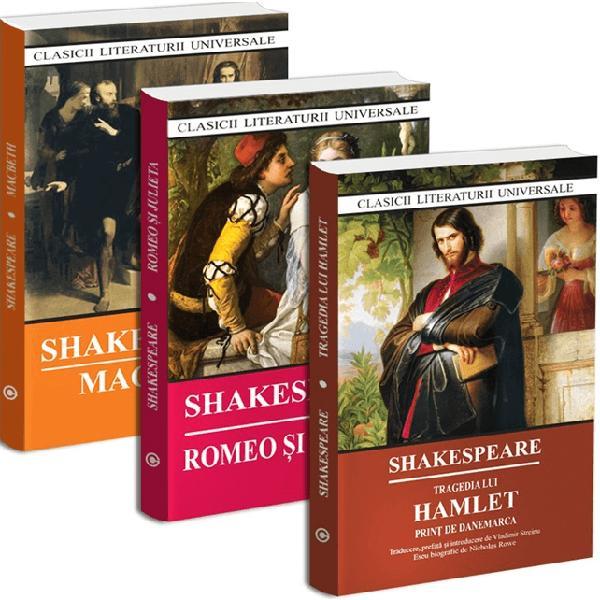 Pachet 3 carti: William Shakespeare. Macbeth + Romeo si Julieta + Tragedia lui Hamlet. Print de Danemarca - William Shakespeare, editura Cartex