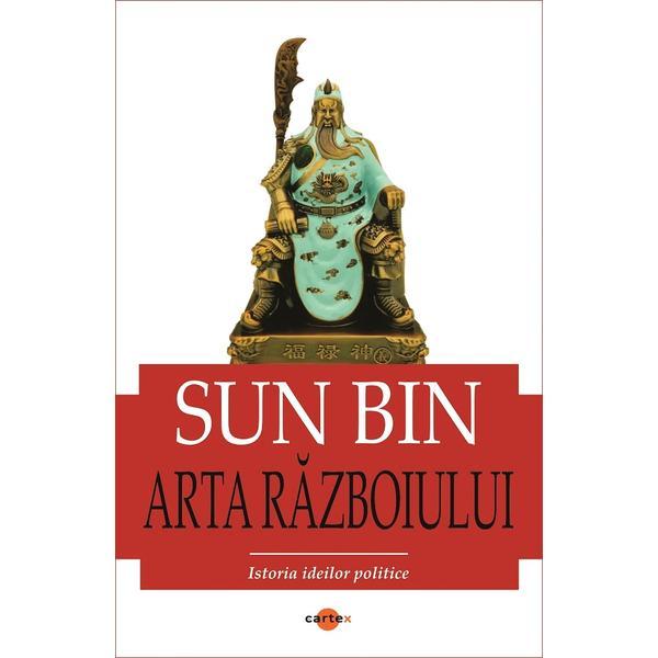 Arta razboiului - Sun Bin, editura Cartex