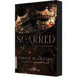 Scarred. Seria Never After Vol.2 - Emily McIntire, editura Leda