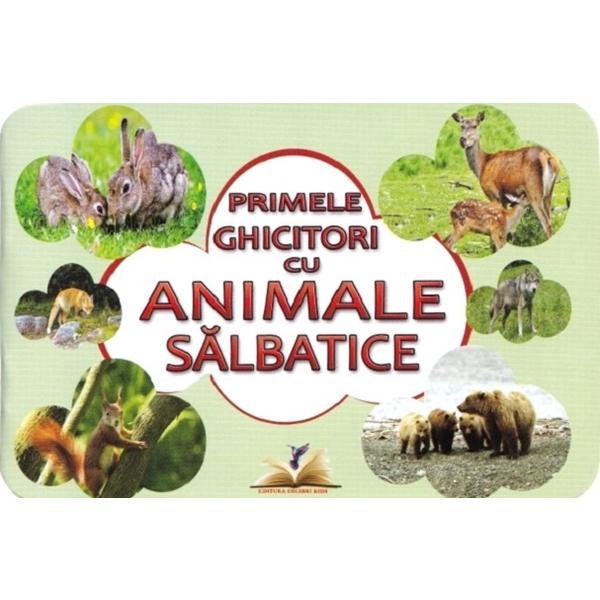 Primele ghicitori cu animale salbatice, editura Colibri Kids
