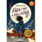 Fata care a baut luna - Kelly Barnhill, editura Grupul Editorial Art