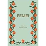 Femei - Mihail Sebastian, editura Litera