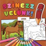 Szinezz Velunk! Lovak. Coloreaza cu noi. Pastele, editura Roland