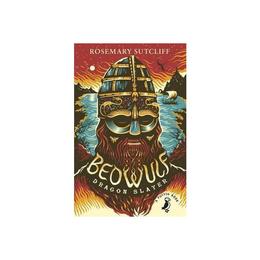 Beowulf, Dragon Slayer, editura Puffin