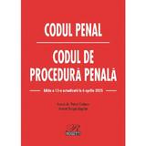 Codul penal. Codul de procedura penala Act. 6 aprilie 2025 - Dragos Bogdan, Petrut Ciobanu, editura Rosetti