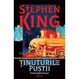 Tinuturile pustii. Seria Turnul Intunecat Vol.3 - Stephen King, editura Nemira