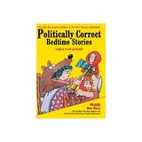 Politically Correct Bedtime Stories, editura Souvenir Press