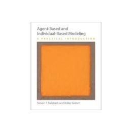 Agent-Based and Individual-Based Modeling, editura Wiley
