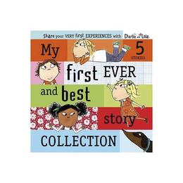 Charlie and Lola: My First Ever and Best Story Collection, editura Puffin