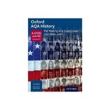 Oxford AQA History for A Level: The Making of a Superpower:, editura Oxford Secondary