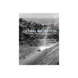 Global Migration, editura Taylor & Francis