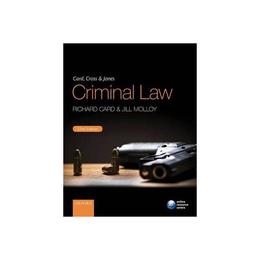 Card, Cross & Jones Criminal Law, editura Oxford University Press Academ