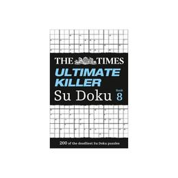 Times Ultimate Killer Su Doku Book 8, editura Harper Collins Publishers