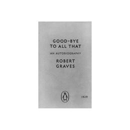 Good-bye to All That, editura Penguin Popular Classics