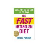 Fast Metabolism Diet, editura Vermilion