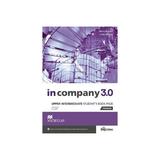 In Company 3.0 Upper Intermediate Level, editura Macmillan Education