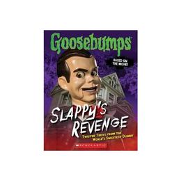 Slappy&#039;s Revenge, editura Scholastic Children&#039;s Books