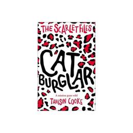 Scarlet Files: Cat Burglar, editura Oxford Children's Books
