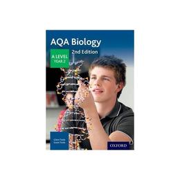 AQA A Level Biology Year 2 Student Book, editura Oxford Secondary