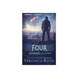 Four: a Divergent Collection, editura Harper Collins Childrens Books