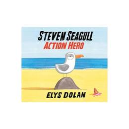 Steven Seagull Action Hero, editura Oxford Children's Books
