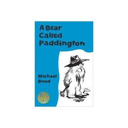 Bear Called Paddington, editura Harper Collins Childrens Books