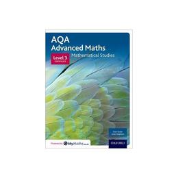 AQA Mathematical Studies Student Book, editura Oxford Secondary