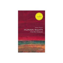 Human Rights: A Very Short Introduction, editura Oxford University Press