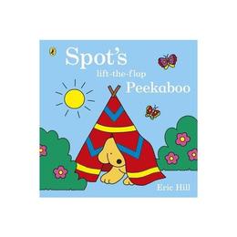 Spot&#039;s Lift-the-Flap Peekaboo, editura Frederick Warne