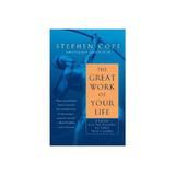 Great Work of Your Life, editura Random House Usa Inc