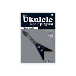 Ukulele Playlist Black Book Rock, editura Faber Music Ltd