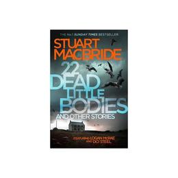 22 Dead Little Bodies and Other Stories, editura Harper Collins Paperbacks