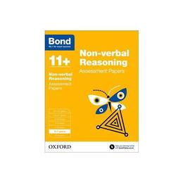 Bond 11+: Non Verbal Reasoning: Assessment Papers, editura Oxford Children's Books