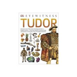 Tudor, editura Dorling Kindersley Children&#039;s