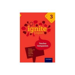 Ignite English: Ignite English Teacher Companion 3, editura Oxford Secondary