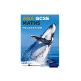 AQA GCSE Maths Foundation Student Book, editura Oxford Secondary