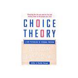 Choice Theory, editura Harper Collins World