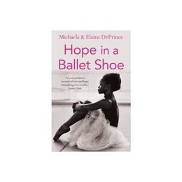 Hope in a Ballet Shoe, editura Faber Children&#039;s Books