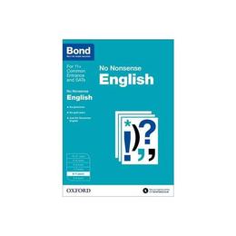 Bond: English: No Nonsense, editura Oxford Children&#039;s Books