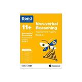 Bond 11+: Non Verbal Reasoning: Assessment Papers, editura Oxford Children's Books