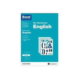Bond: English: No Nonsense, editura Oxford Children's Books